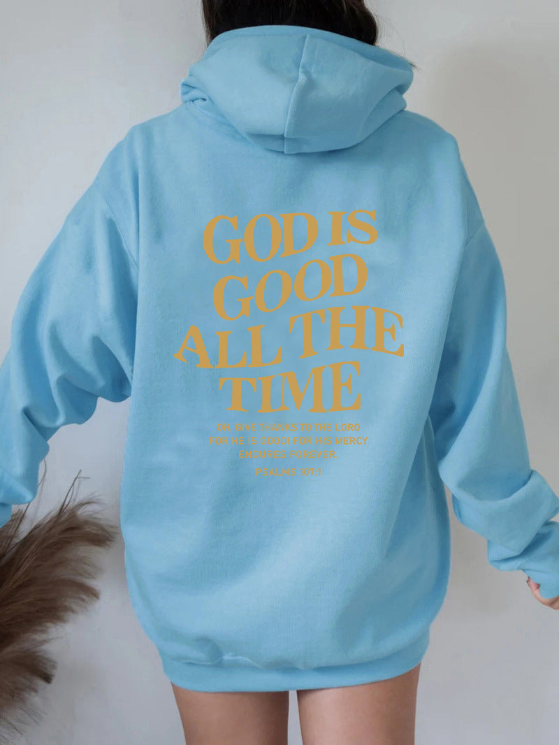 Men's And Women's God Is Good All The Time Hoodie